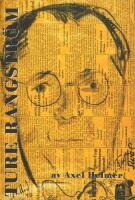 Ture Rangstr&ouml;m : Liv och verk i samspel