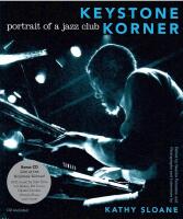 Keystone Korner : Portrait of a Jazz Club