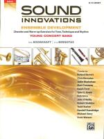 Sound Innovations : Ensemble Development - Bb Clarinet (Young Concert Band)