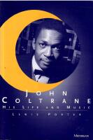John Coltrane : His Life and Music