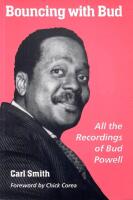 Bouncing with Bud : All the Recordings of Bud Powell