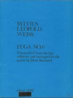 Fuga No. 6 : Transcribed from the lute tablature and arranged for the guitar by Deric Kennard