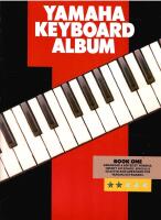 Yamaha Keyboard Album : Book One