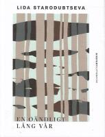 En o&auml;ndligt l&aring;ng v&aring;r