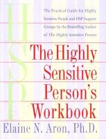 The Highly Sensitive Person's Workbook