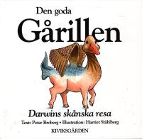 Den goda G&aring;rillen : Darwins sk&aring;nska resa