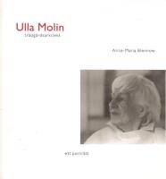 Ulla Molin - tr&auml;dg&aring;rdsarkitekt : ett portr&auml;tt