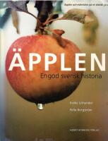 &Auml;pplen : en god svensk historia