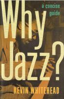 Why Jazz? : A Concise Guide