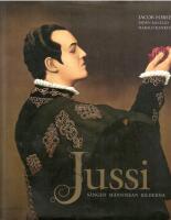 Jussi : s&aring;ngen, m&auml;nniskan, bilderna