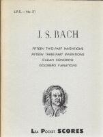Fifteen Two-Part Inventions / Fifteen Three-Part Inventions / Italian Concerto / Goldberg Variations [L.P.S. No. 21]