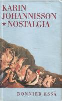 Nostalgia : en k&auml;nslas historia