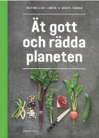 &Auml;t gott och r&auml;dda planeten