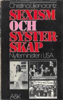 Sexism och systerskap : nyfeminister i USA