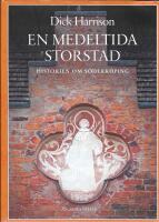 En medeltida storstad : historien om S&ouml;derk&ouml;ping