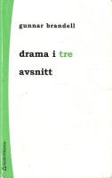 Drama i tre avsnitt