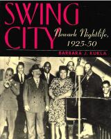 Swing City : Newark Nightlife, 1925-50