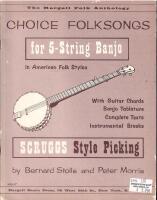 Choice Folksongs for 5-String Banjo in American Folk Styles
