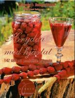 Krydda med hj&auml;rtat : 142 s&auml;tt att smaks&auml;tta br&auml;nnvin