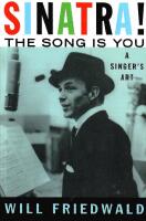 Sinatra! - The Song is You : A Singer's Art