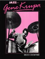 Gene Krupa : His Life &Times