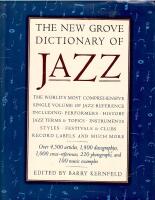 New Grove Dictionary of Jazz