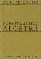 F&ouml;rstklassigt aloetr&auml;