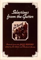Selections From the Gutter : Portraits from the JAZZ RECORD.