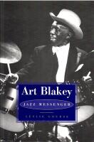 Art Blakey : Jazz Messenger