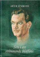 Sett i ett str&ouml;mmande bildfl&ouml;de : filmess&auml;er