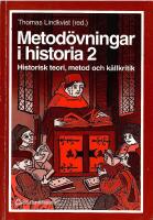 Metod&ouml;vningar i historia 2 : historisk teori, metod och k&auml;llkritik