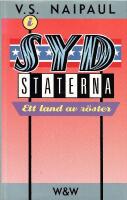 I sydstaterna : ett land av r&ouml;ster