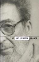 The Nat Hentoff Reader