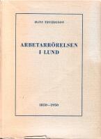 Arbetarrörelsen i Lund 1850-1950