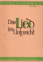 Das Lied im Unterricht : Mittlere (tiefe) Stimmlage [Edition Schott 2980]