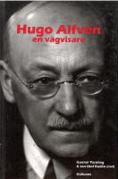 Hugo Alfv&eacute;n : en v&auml;gvisare