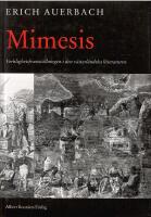 Mimesis : verklighetsframst&auml;llningen i den v&auml;sterl&auml;ndska litteraturen