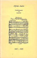 Elfrida Andr&eacute;e : Domkyrkoorganist och komposit&ouml;r 1841-1929