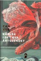 K&auml;rlek i det nya &aring;rtusendet