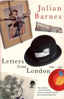 Letters from London 1990-1995