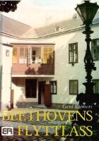 Beethovens flyttlass och andra ess&auml;er : kring musiker och deras boningar i &Ouml;sterrike