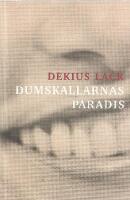 Dumskallarnas paradis