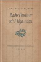 Bachs Passioner och H&ouml;ga m&auml;ssa