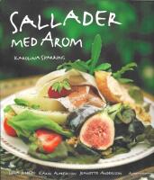 Sallader med arom