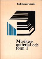 Musikens material och form 1