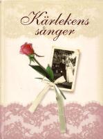 K&auml;rlekens s&aring;nger