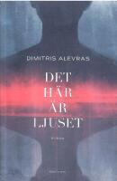 Det h&auml;r &auml;r ljuset