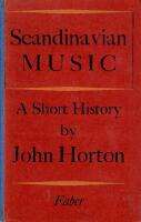 Scandinavian Music : A Short History