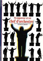 Ni empereur ni roi chef d'orchestre