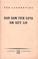 Han som fick leva om sitt liv